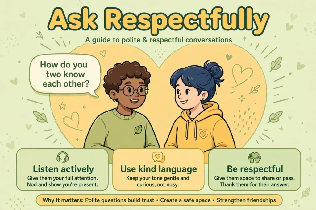 How to ask about someone's relationship respectfully