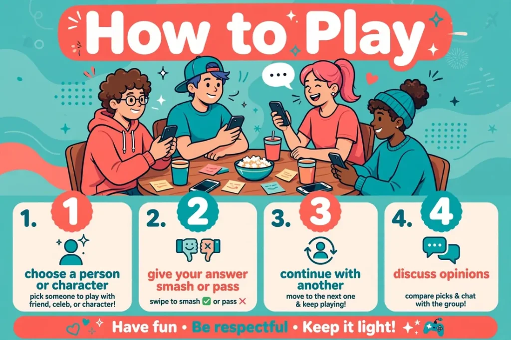 How to play the smash or pass game
